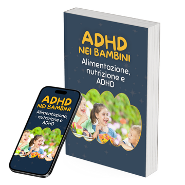 Alimentazione, Nutrizione e ADHD
