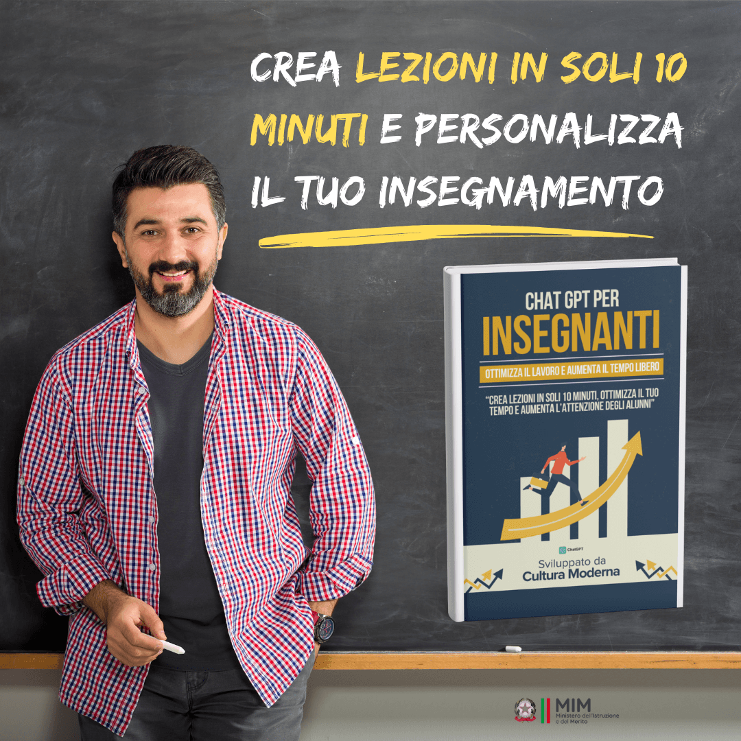 CHAT GPT PER INSEGNANTI - LA GUIDA PRATICA PER POTENZIARE ED OTTIMIZZARE IL PROPRIO INSEGNAMENTO (+5 BONUS ESCLUSIVI GRATIS 🎁)